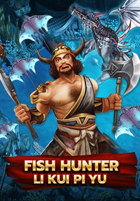 Fish Hunting Li Kui Pi Yu